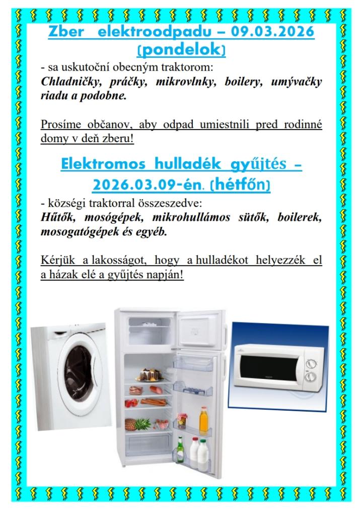 Zber elektroodpadu – 09.03.2026  - Elektromos  hulladék  gyűjtés  – 2026.03.09-én